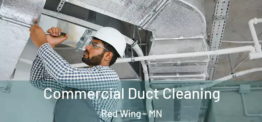  Commercial Duct Cleaning Red Wing - MN