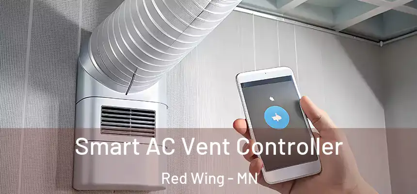  Smart AC Vent Controller Red Wing - MN